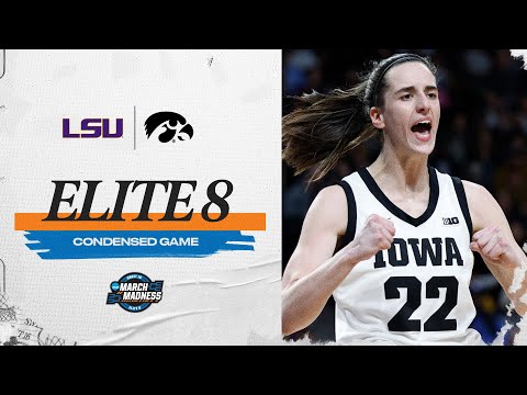 Iowa vs. LSU - Elite Eight NCAA tournament extended highlights