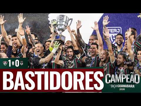 BASTIDORES - FLU 1 X 0 MARICÁ - CAMPEÃO DA TAÇA GUANABARA 2026