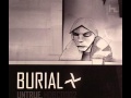 Burial - Raver