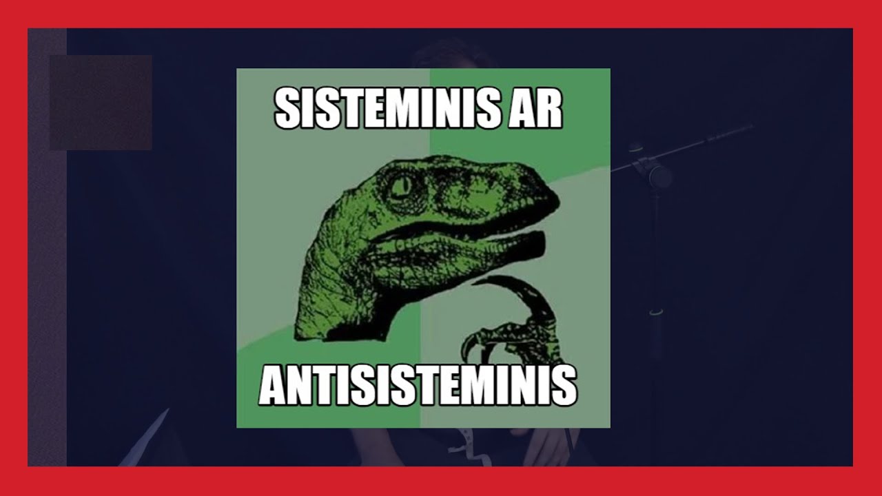 Metodas kaip nustatyti ar kandidatas į Prezidentus yra sisteminis ar antisisteminis