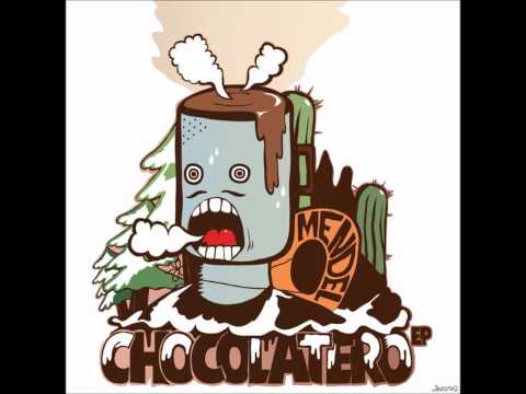Mendel - Chocolatero EP -Chocolatero [Original Mix]