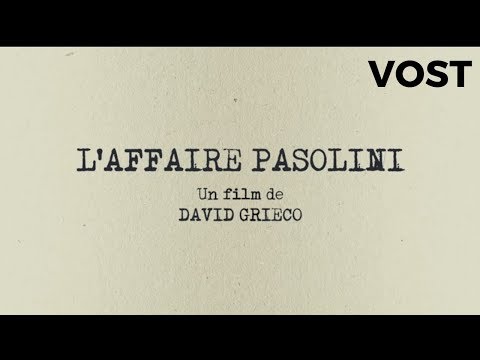L'affaire Pasolini - Bande Annonce VOST