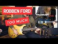 Robben Ford - Too Much guitar lesson