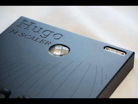 Unboxing - Chord Electronics Hugo M Scaler