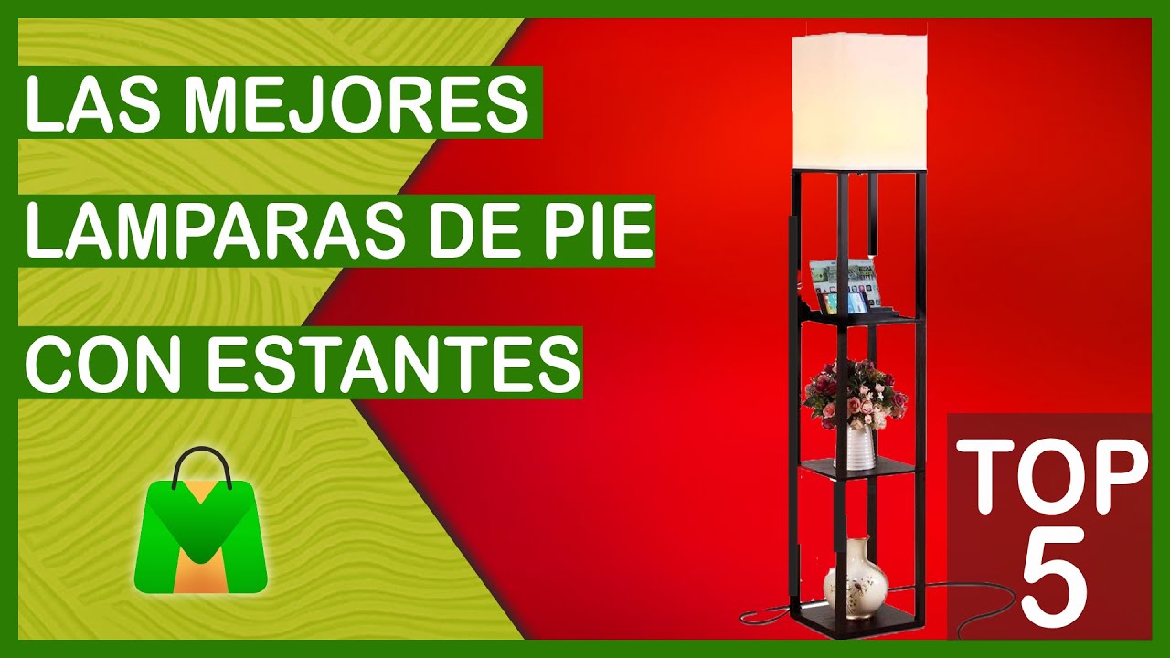 🔴 LAS 5 MEJORES LAMPARAS DE PIE CON ESTANTES BARATAS VENDIDAS EN Amazon [Calidad/Precio]