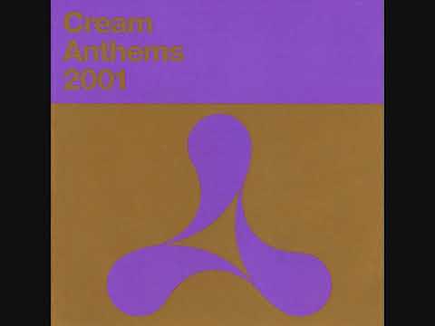 Cream Anthems 2001 - CD2