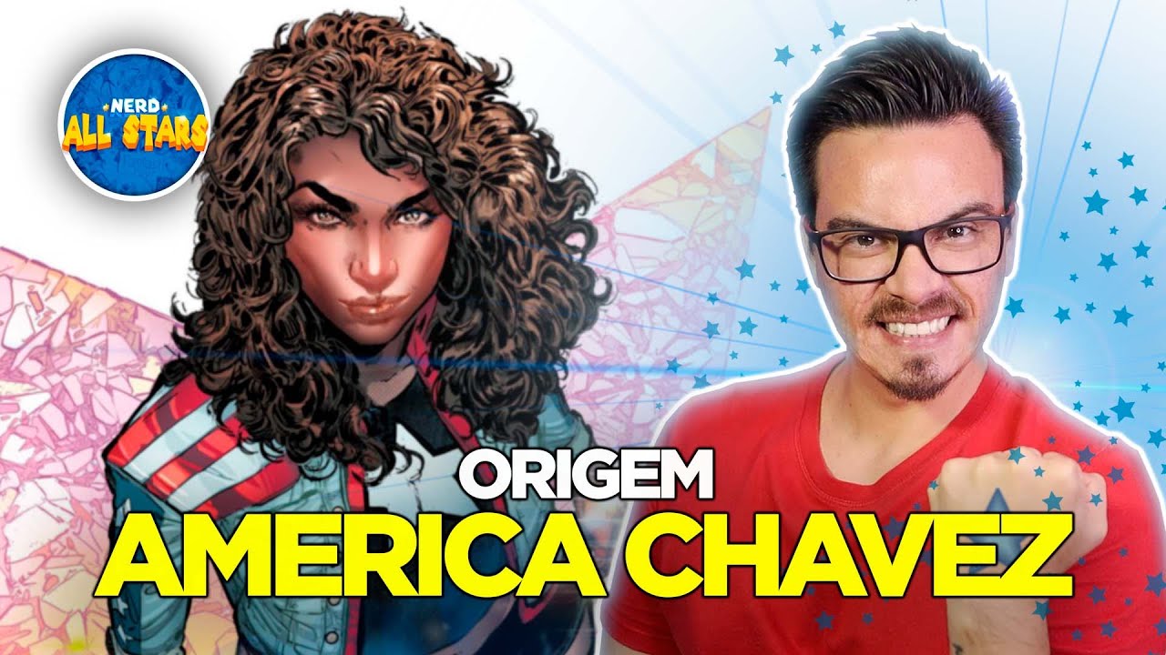 ORIGEM: AMERICA CHAVEZ (MISS AMERICA) | Origem e Biografia