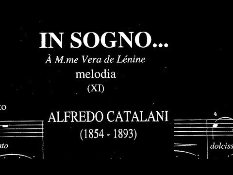 Catalani : In sogno, melodia for piano - Riccardo Caramella, piano