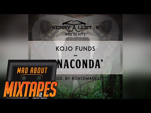 Kojo Funds - Anaconda | MadAboutMixtapes
