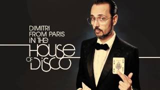 Defected presents Dimitri From Paris In The House of Disco - Teaser
