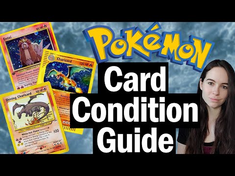 Pokémon Card Condition Guide - How to Grade Your Pokémon Cards - Mint? Near Mint? TCGPlayer & Ebay