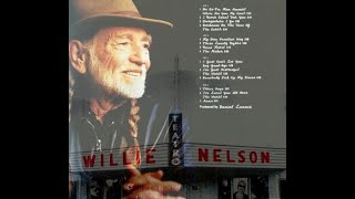 Willie Nelson - Ou Es Tu, Mon Amour/I Never Cared for You (1998)