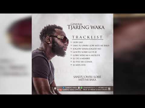 Tjareng Waka - Lobie weki mi a musude