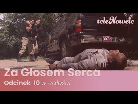 Za Głosem Serca | Odcinek 10 | Cały Odcinek