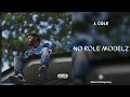 J Cole No Role Modelz 432Hz