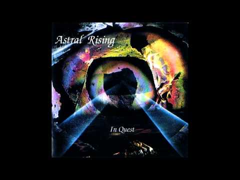Astral Rising - In Quest (Full album HQ)