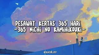 Download lagu pesawat kertas 365 hari -JKT 48 [slowed   lirik] mp3