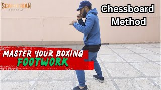 Boxing Footwork Made Simple – The Chessboard Method (Scarberian Boxing Tips)