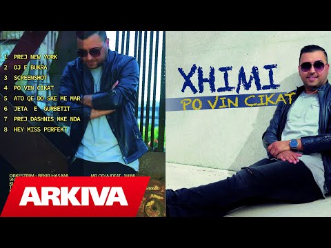 Xhimi - Ato qe do ske me marr (Official Audio HD)