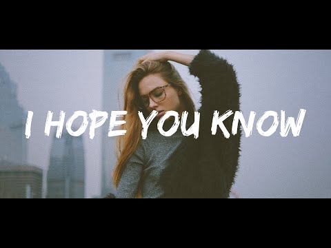 Mike Williams & Jonas Aden - I Hope You Know (Lyrics) WNDRZ Twist