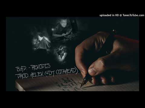 B.H.P  - Rękopis (+DJ Cutahead) (prod. Helek)