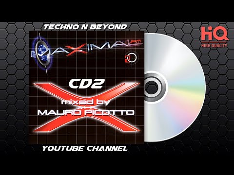 Maximal FM Vol. 2 - Mixed By Mauro Picotto CD2 - (2001 Media Records)