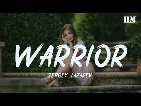 Sergey - Warrior [lyric]28468093#Sergey Lazarev#Warrior