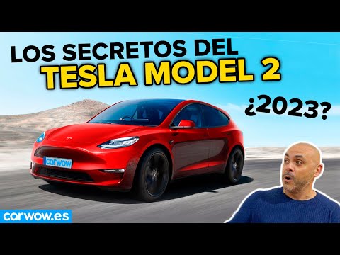 TESLA MODEL 2: Fechas, datos y secretos – Todo lo que debes saber