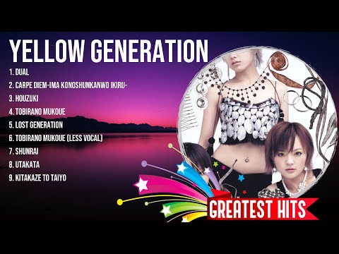 Yellow Generation Best Hits ~ Yellow Generation 2024