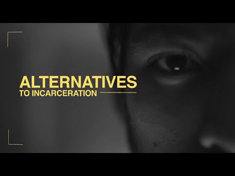 Alternatives to Incarceration