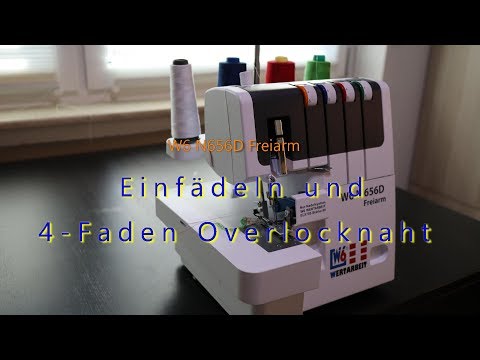 W6 N656D Freiarm - Einfädeln und 4-Fadennaht