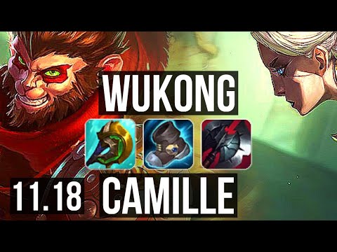 WUKONG vs CAMILLE (TOP) | 4.5M mastery, 3000+ games, 11/1/5, Dominating | KR Master | v11.18