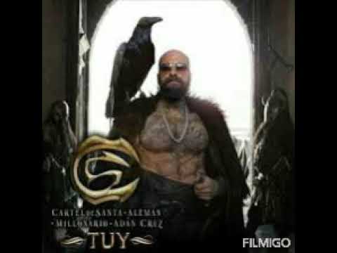 cartel de Santa- TUY ft millonario, aleman, Adan Cruz