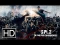 SPL2 A Time For Consequences Official Trailer 2