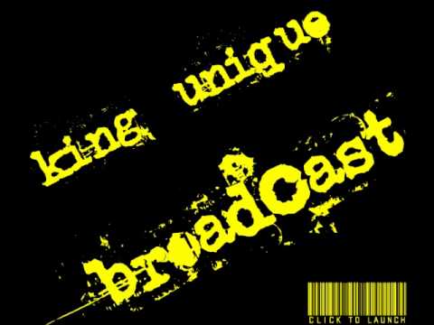 King Unique - Broadcast  01-12-2012