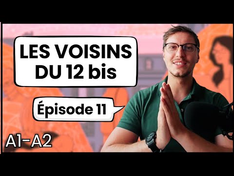 French for Beginners Les Voisins du 12 bis Épisode 1 13