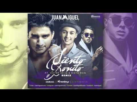 Juan Miguel   Siento Bonito REMIX Ft  Víctor Drija y Sixto Rein   YouTube