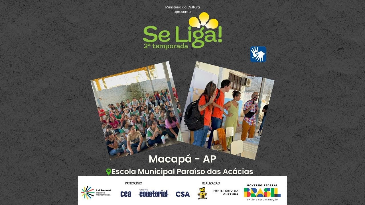 SE LIGA! em Macapá, AP - EM Paraíso das Acácias