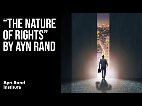 "The Nature of Rights" by Ayn Rand