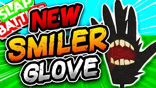 New SMILER👻 Glove & HUGE BOSS BUG FIXES!! - Slap Battles Roblox
