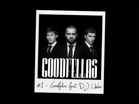 TKE - Goodfellas feat. DJ Undoo (Prod. Dax)