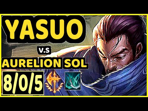 LLDER (YASUO) vs AURELION SOL - 8/0/5 KDA MID CHALLENGER GAMEPLAY - EUW