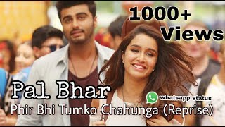 Pal bhar chaahunga reprise || sad video song || whatsapp status video || heart touching song || ~Rv.