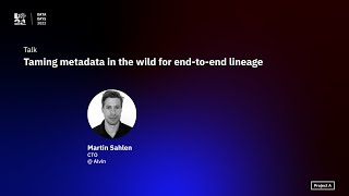 Taming metadata in the wild for end-to-end lineage | Data Days 2022