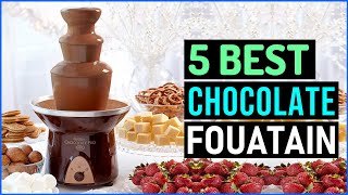 Top 5 Best Chocolate Fountain 2025 - Buying Guide
