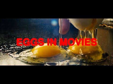 THE BEST EGG SCENES IN MOVIES