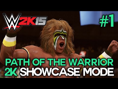 WWE 2K15 - 2K Showcase - "PATH OF THE WARRIOR" Walkthrough Part 1 [WWE 2K15 Showcase Mode DLC Ep 1]