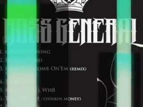 Boss General Mixtape - Thinkin Money - Track 6