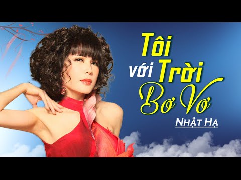 Thể hiện bởi Nhật Hạ