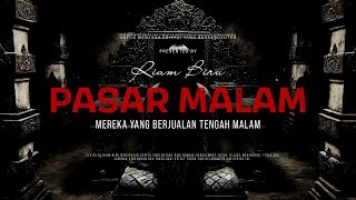Download lagu PASAR MALAM - MEREKA YANG BERJUALAN TENGAH MALAM | EP125 - Riam Biru mp3 Download lagu PASAR MALAM - MEREKA YANG BERJUALAN TENGAH MALAM | EP125 - Riam Biru mp3